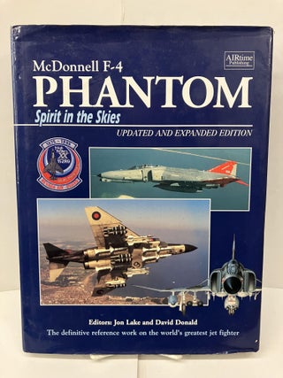 Item #98401 McDonnell F-4 Phantom: Spirit in the Skies. Jon Lake