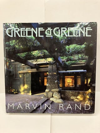 Item #98403 Greene & Greene. Marvin Rand