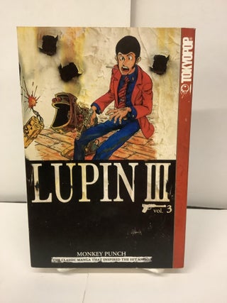 Item #98491 Lupin III, Vol 3. Monkey Punch, Kato Kazuhiko