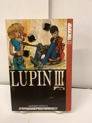 Item #98494 Lupin III, Vol 6. Monkey Punch, Kato Kazuhiko