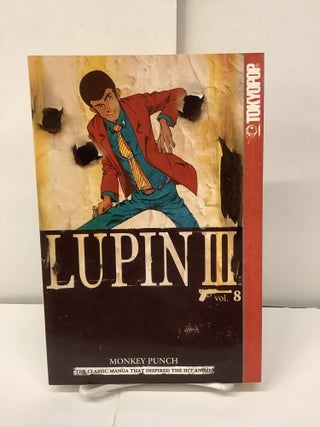 Item #98496 Lupin III, Vol 8. Monkey Punch, Kato Kazuhiko