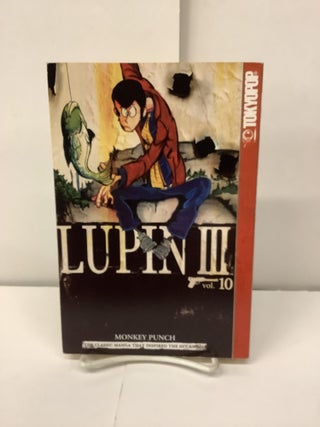 Item #98499 Lupin III, Vol 10. Monkey Punch, Kato Kazuhiko