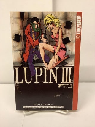 Item #98502 Lupin III, Vol 12. Monkey Punch, Kato Kazuhiko