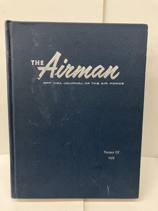 Item #98530 The Airman Official Journal of the Air Force. Lt. Col. Harper H. Harmon