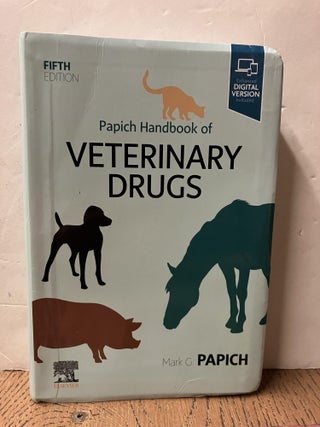 Item #98584 Papich Handbook of Veterinary Drugs. Mark G. Papich