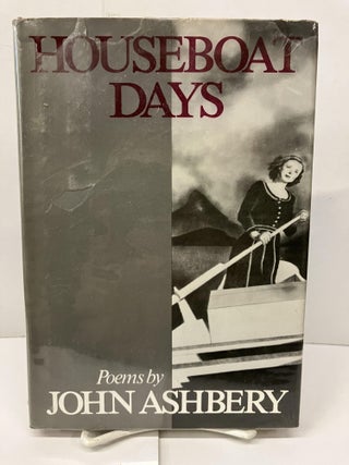 Item #98617 Houseboat Days. John Ashbery