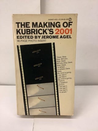 Item #98636 The Making of Kubrick's 2001, J7139. Jerome ed Agel