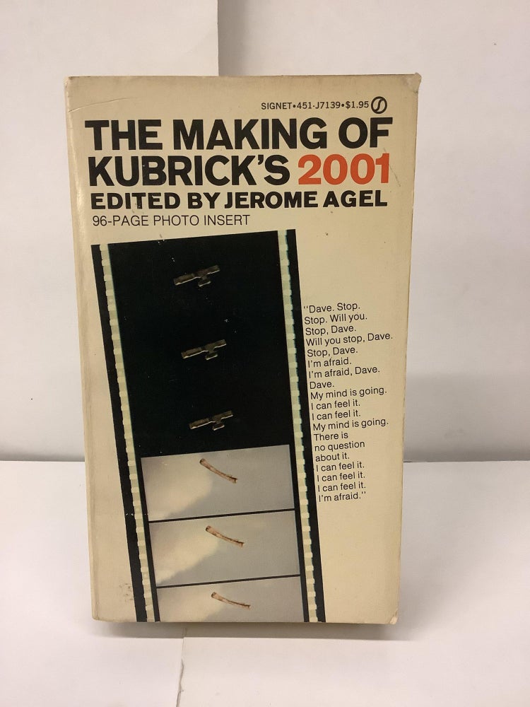 Item #98636 The Making of Kubrick's 2001, J7139. Jerome ed Agel.