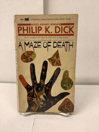 Item #98641 A Maze of Death. Philip K. Dick