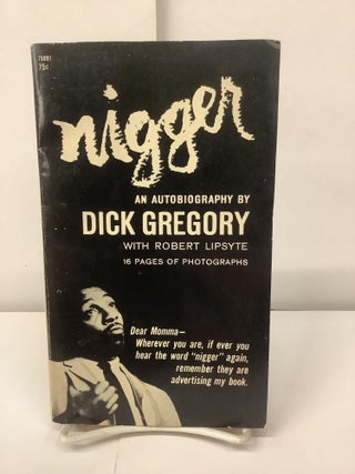 Item #98643 Nigger. Dick Gregory