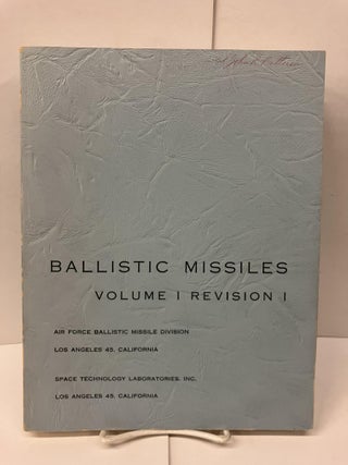 Item #98692 Ballistic Missiles, Volume I Revision I; Air Force Ballistic Missile Division; Space...