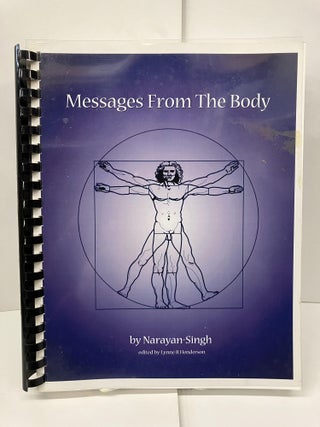 Item #98719 Messages From the Body. Lynne R. Henderson