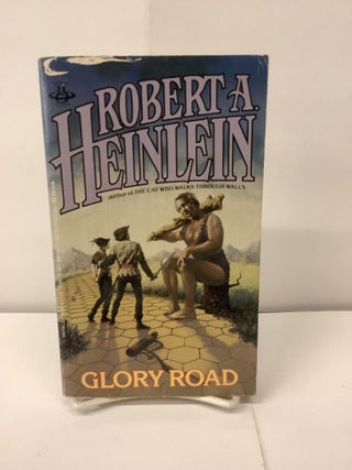 Item #98727 Glory Road. Robert A. Heinlein