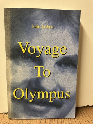 Item #98751 Voyage to Olympus. John Airhart