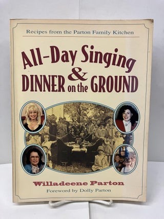 Item #99001 All-Day Singing & Dinner on the Ground. Willadeene, Willadeene Parton