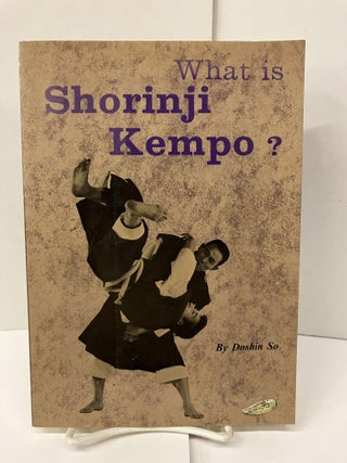 Item #99007 What is Shorinji Kempo? Doshin So