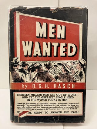 Item #99023 Men Wanted. O. G. H. Rasch