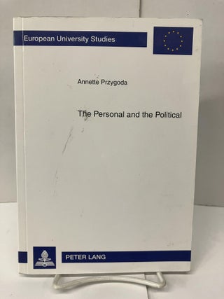 Item #99026 The Personal and the Political: The Impact of the Personal Background of...