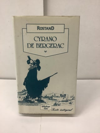 Item #99040 Cyrano de Bergerac. Edmond Rostand