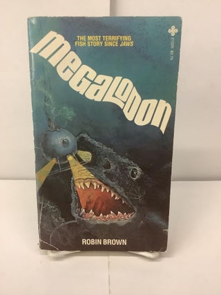 Item #99068 Megalodon, 21225. Robin Brown