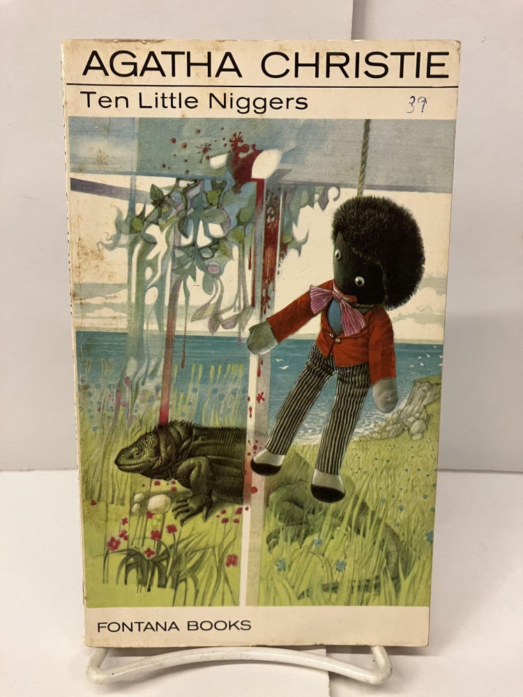 Item #99187 Ten Little Niggers. Agatha Christie.