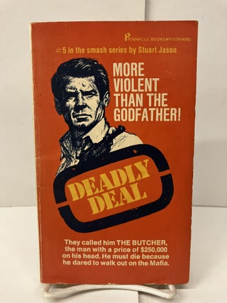 Item #99234 The Butcher: Deadly Deal. Stuart Jason