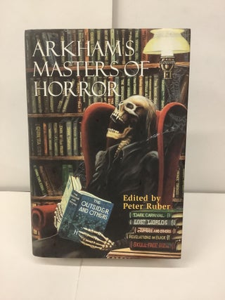 Item #99256 Arkham's Masters of Horror. Peter ed Ruber