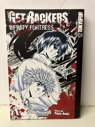 Item #99327 GetBackers: Infinity Fortress, Vol. 1. Yuya Aoki
