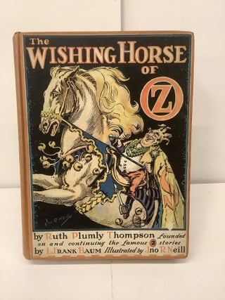 Item #99386 The Wishing Horse of Oz. Ruth Plumly Thompson, Frank L. Baum