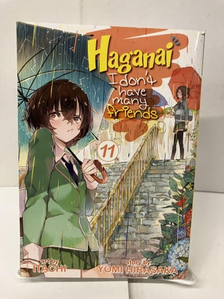 Item #99400 Haganai: I Don't Have Many Friends, Vol. 11. Yomi Hirasaka