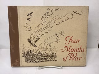 Item #99508 Four Months of War; A Pen and Picture Record of the Hostilities between Japan and...