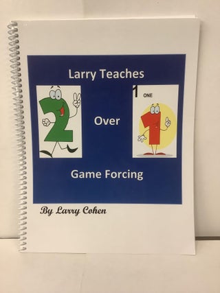 Item #99509 Larry Teaches 2 Over 1 Game Forcing. Larry Cohen