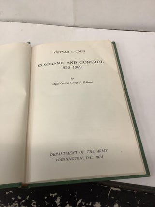 Vietnam Studies; Command and Control 1950-1969