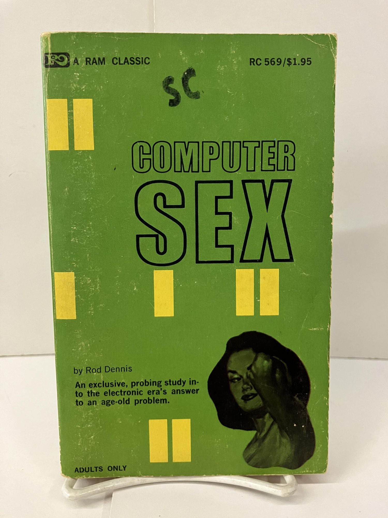 Computer Sex Rod Dennis 1st Printing 