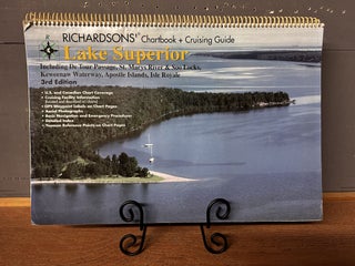 Item #99698 Lake Superior: Richardsons' Chartbook + Cruising Guides. Maptech