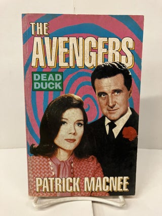 Item #99752 Avengers Dead Duck. Patrick Macnee