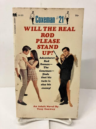 Item #99757 Coxeman #21: Will the Real Rod Please Stand Up. Troy Conway