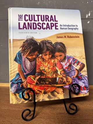 Item #99769 The Cultural Landscape: An Introduction to Human Geography. James Rubenstein