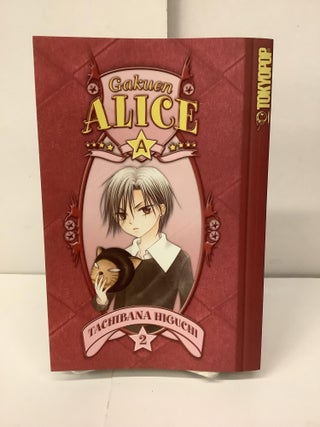 Item #99808 Gakuen Alice, Vol 2. Tachibana Higuchi