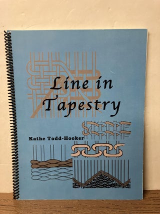 Item #99817 Fine Line in Tapestry. Kathe Todd-Hooker