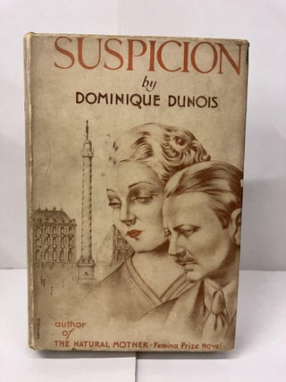 Item #99982 Suspicion. Dominique Dunois
